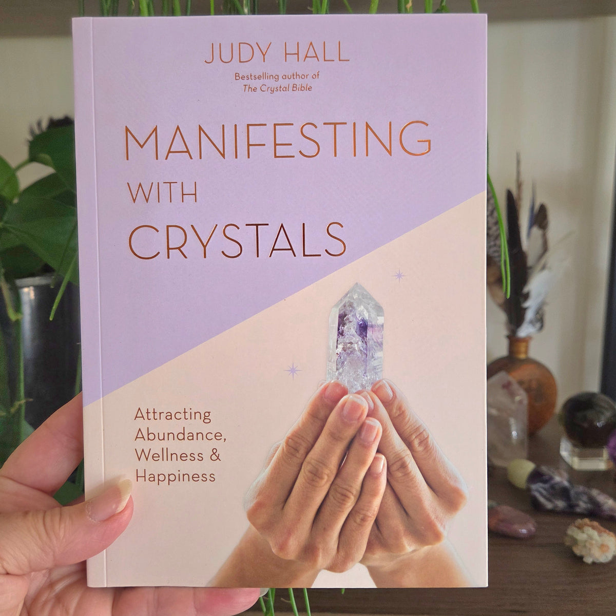 Manifesting With Crystals