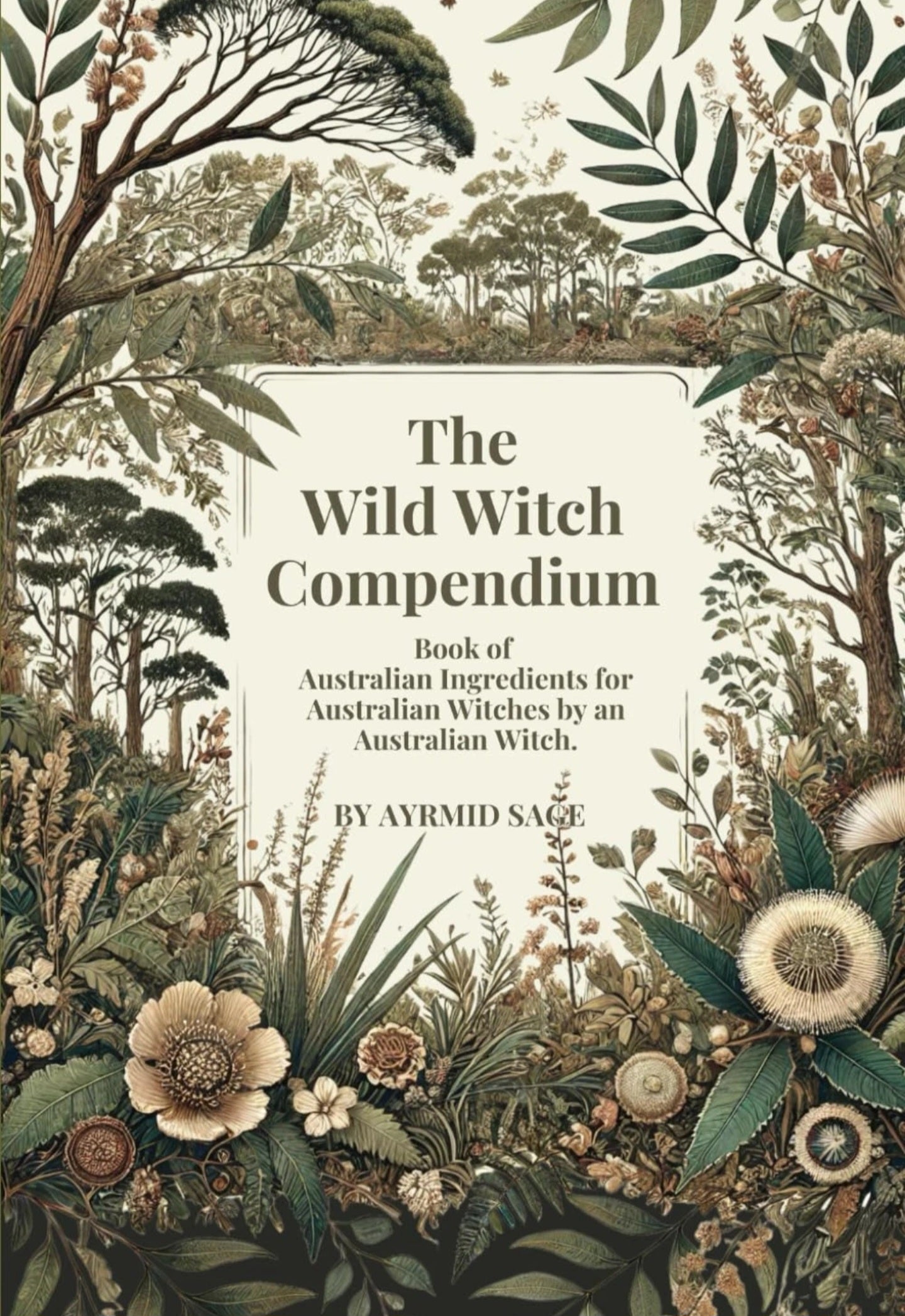 Cover of 'The Wild Witch Compendium' featuring illustrations of Australian flora and fauna with a title panel in the center.