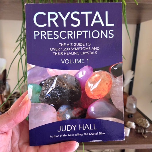 Crystal Prescriptions - Volume 1