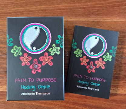 Pain To Purpose Healing Oracle