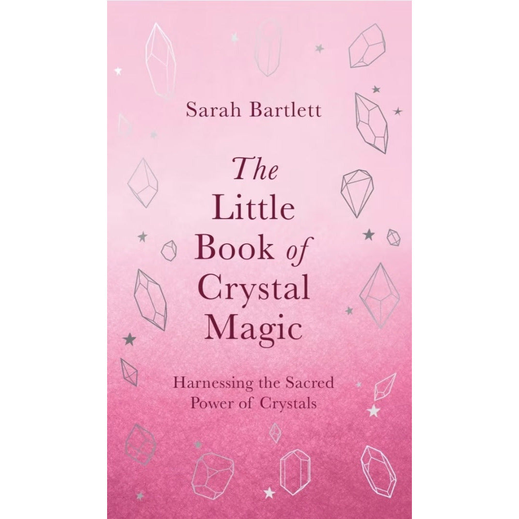 LITTLE BOOK OF CRYSTAL MAGIC